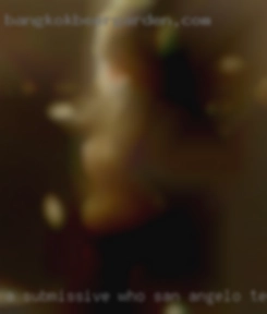 A submissive who adores anal in San Angelo, Texas sex.