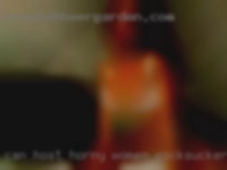 Can host, excited horny women cocksuckers to talk <3.