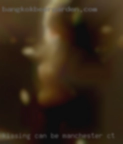 Kissing can be more intimate in Manchester, CT  than sex.